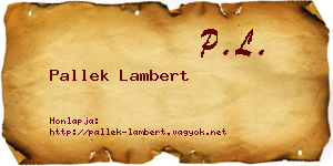 Pallek Lambert névjegykártya